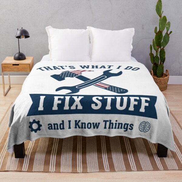Item preview, That’s What I Do I Fix Stuff And I Know Things – Funny Technician & DIY Quote designed and sold by SecretPODesigns.