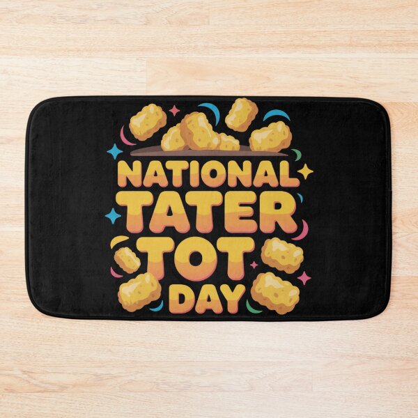 Item preview, National tater tot day designed and sold by DreamOnShirts.
