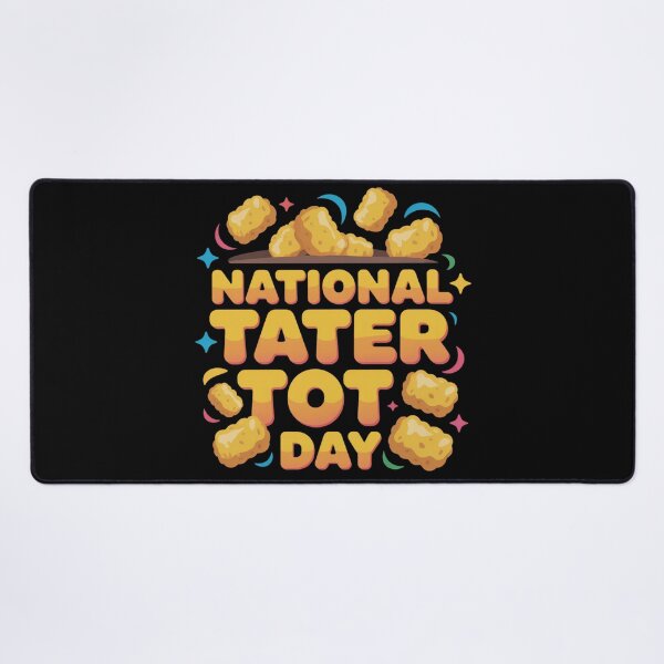 Item preview, National tater tot day designed and sold by DreamOnShirts.