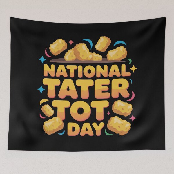 Item preview, National tater tot day designed and sold by DreamOnShirts.