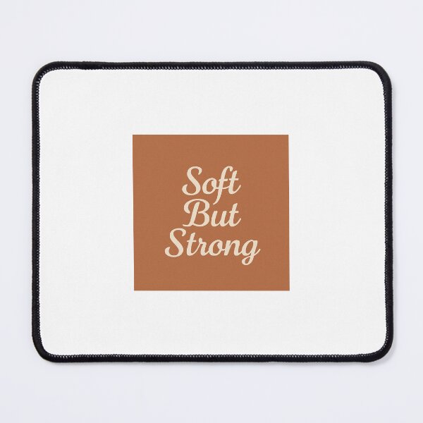 Item preview, Soft But Strong designed and sold by ZoviraDesigns.