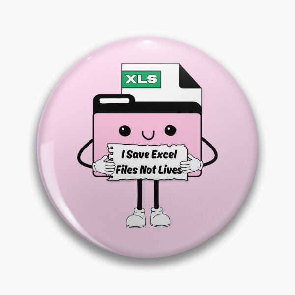 Item preview, I Save Excel Spreadsheet Files Not Lives Cute Funny Work Humor Pink designed and sold by mariahmoniquedesign.