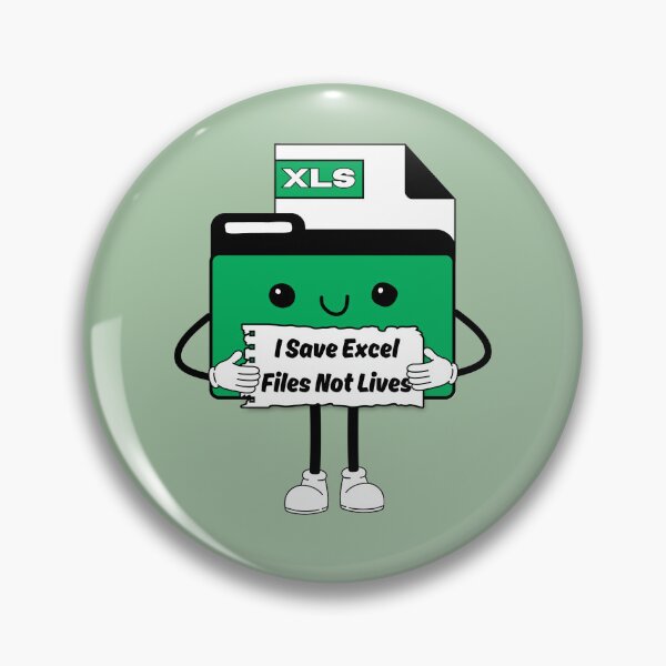 Item preview, I Save Excel Spreadsheet Files Not Lives Cute Funny Work Humor designed and sold by mariahmoniquedesign.