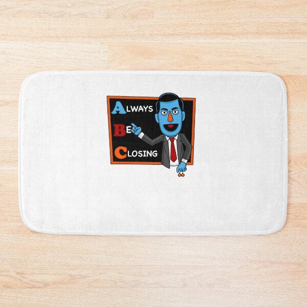 Item preview, Always Be Closing Classic designed and sold by CarlosJTavera22.