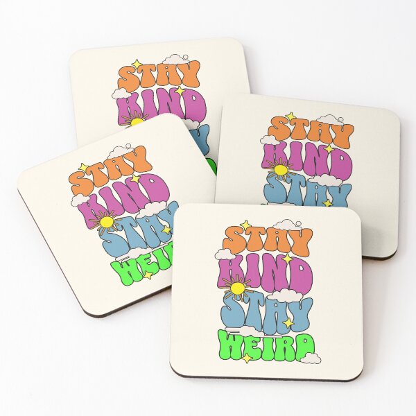Item preview, Stay Kind Stay Weird designed and sold by buglevel.