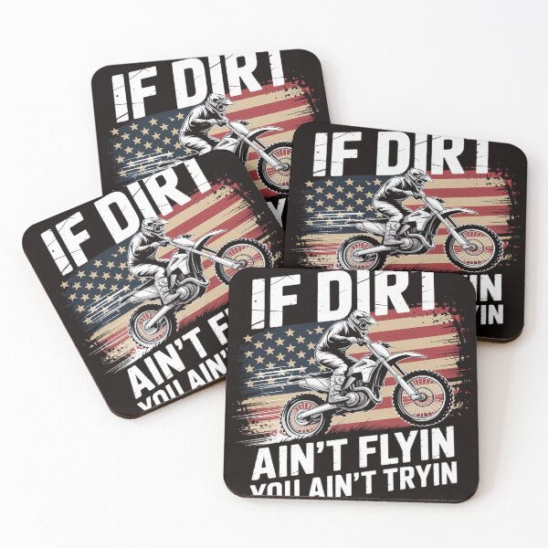 Item preview, Dirtbike Motocross MX If dirt aint flyin you aint tryin US designed and sold by MelSurf.