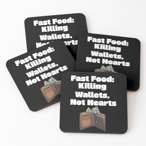 Item preview, Fast Food: Killing Wallets, Not Hearts designed and sold by signshirtz.