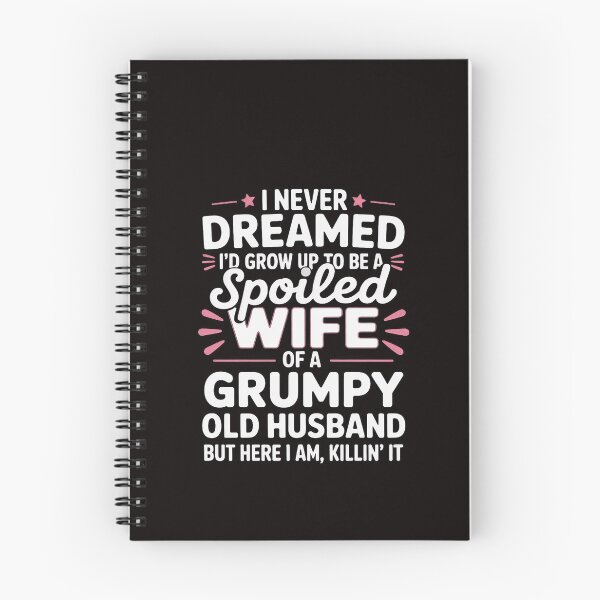 Item preview, Grumpy Old Husband Spoiled Wife Of A Grumpy Old Husband designed and sold by RatCurry.