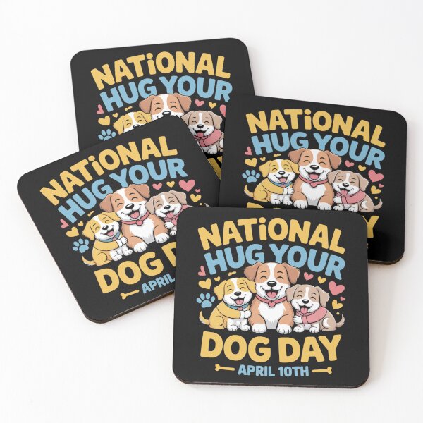 Item preview, National hug your dog day april 10th designed and sold by DreamOnShirts.