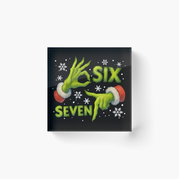 Item preview, Funny Grinch 67 Christmas Meme Humor 6-7 Funny Six Seven Gen Z Alpha Slang  designed and sold by Har-vee.