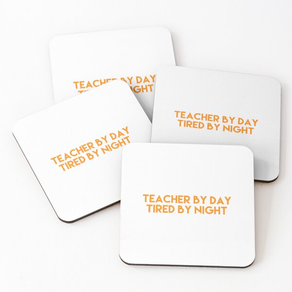 Item preview, Teacher By Day Tired By Night designed and sold by blueprint198686.