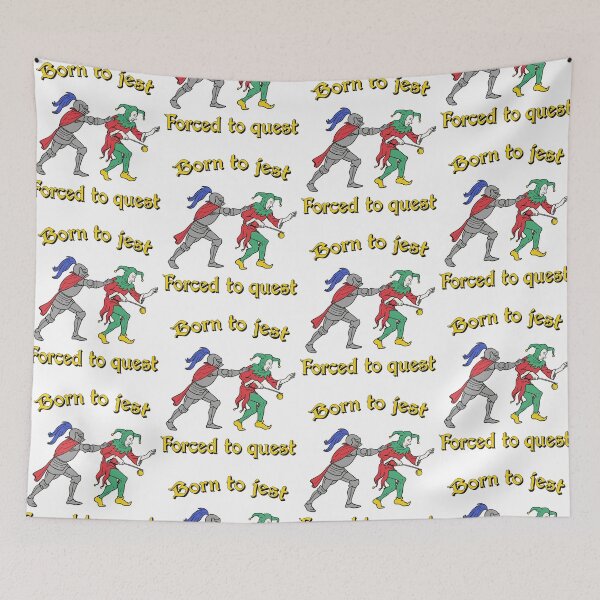 Item preview, Born To Jest Forced To Quest Knight Medieval Parody Art designed and sold by jakaun.