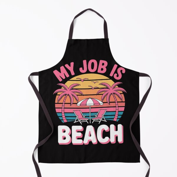 Item preview, My Job Is Beach  Gift Beach Jobs Women designed and sold by OlafLica.