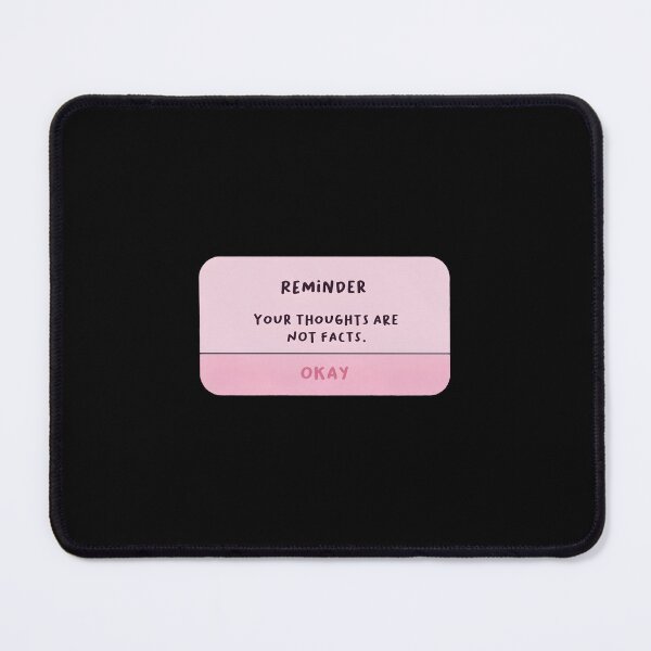 Item preview, Your Thoughts Are Not Facts designed and sold by KimberlyRGreene.