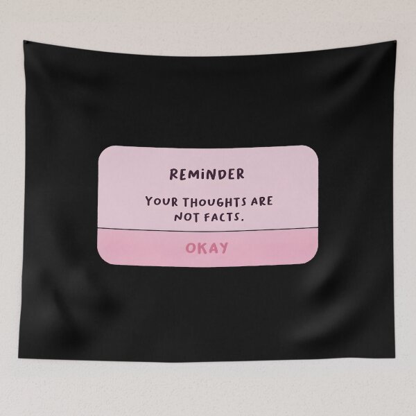 Item preview, Your Thoughts Are Not Facts designed and sold by KimberlyRGreene.