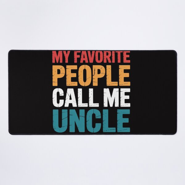 Item preview, My favorite People call me Uncle Family Brother Uncle designed and sold by OlafLica.