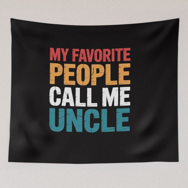 Item preview, My favorite People call me Uncle Family Brother Uncle designed and sold by OlafLica.