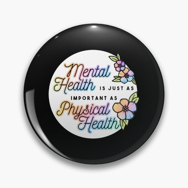 Item preview, Mental Health Is Just As Important As Physical Health designed and sold by KimberlyRGreene.