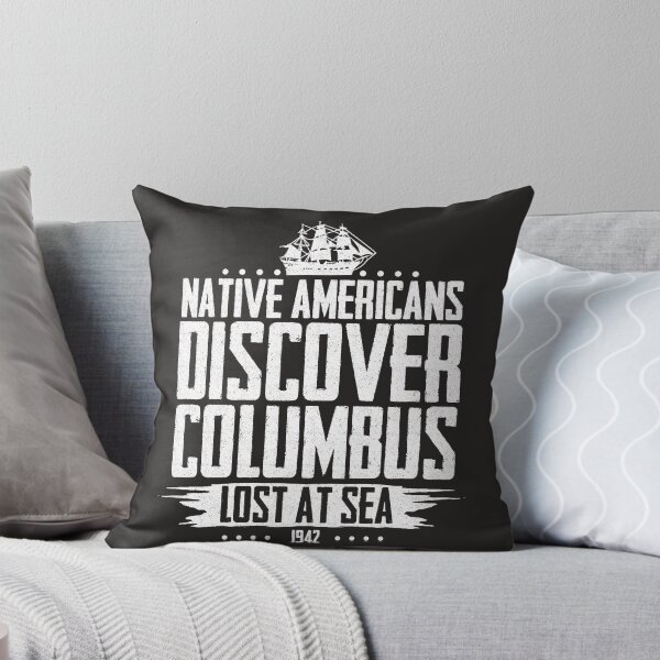 Artikelvorschau, Indianer entdecken Columbus Lost at Sea entworfen und verkauft von Mill8ion.