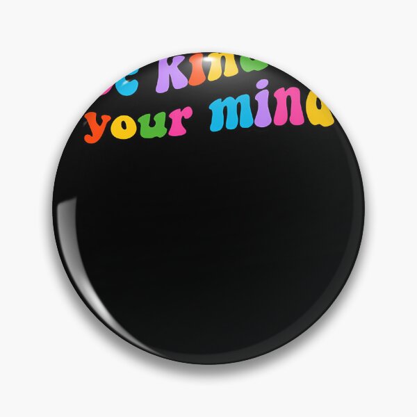 Item preview, Be Kind To Your Mind () designed and sold by vuquocle.