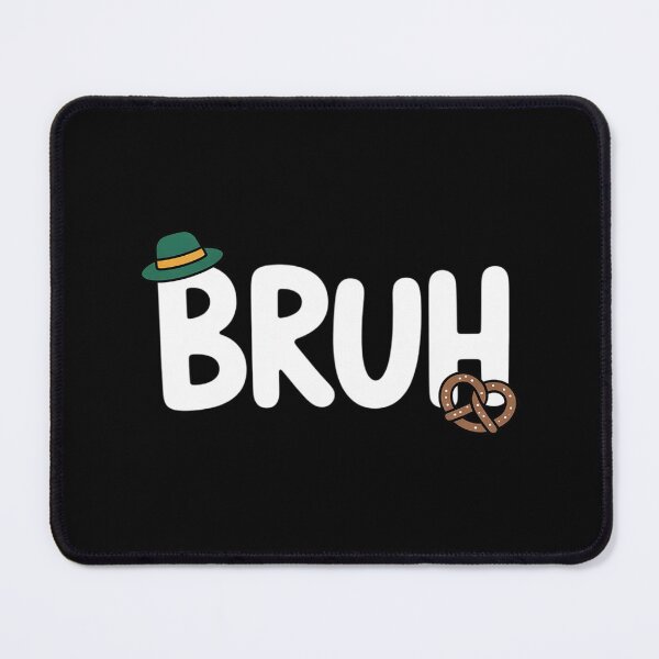 Item preview, Oktoberfest Bruh Fun German Bavarian Festival designed and sold by Sandrhaus.
