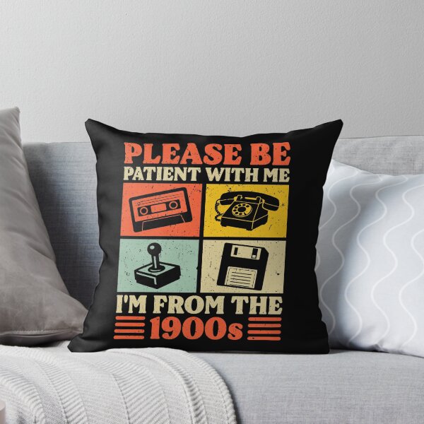 Item preview, Please Be Patient With Me I'm From The 1900s designed and sold by petestyles.