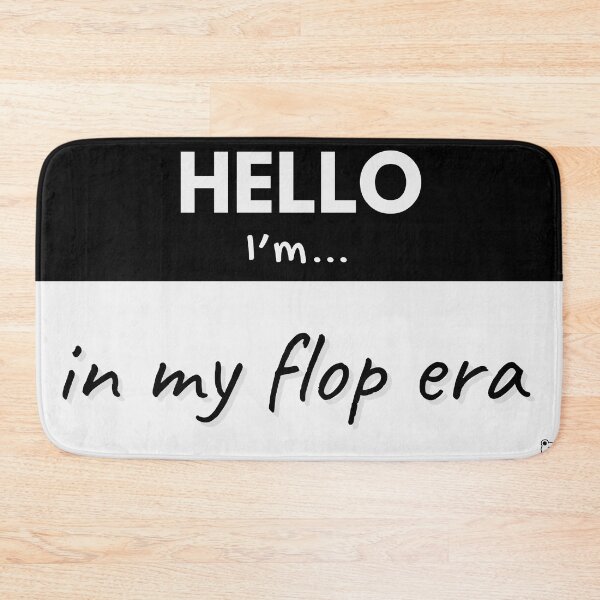 Item preview, Hello I’m in my Flop Era – Black designed and sold by buglevel.