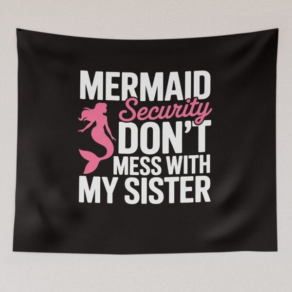 Item preview, Mermaid Security Don't Mess With My Mermaid designed and sold by LapFemile.