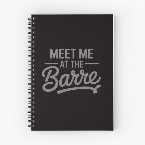 Item preview, Meet me at the barre gift for women train at ballet barre designed and sold by LapFemile.