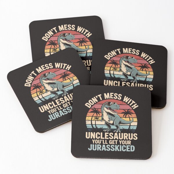 Item preview, Matching Family Saurus Rex Gift Store Don't Mess With Unclesaurus You'll Get Jurasskicked Uncle designed and sold by LapFemile.