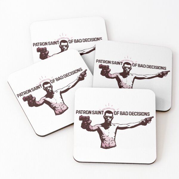 Item preview, Patron Saint of Bad Decisions designed and sold by UNK-Fatigues.