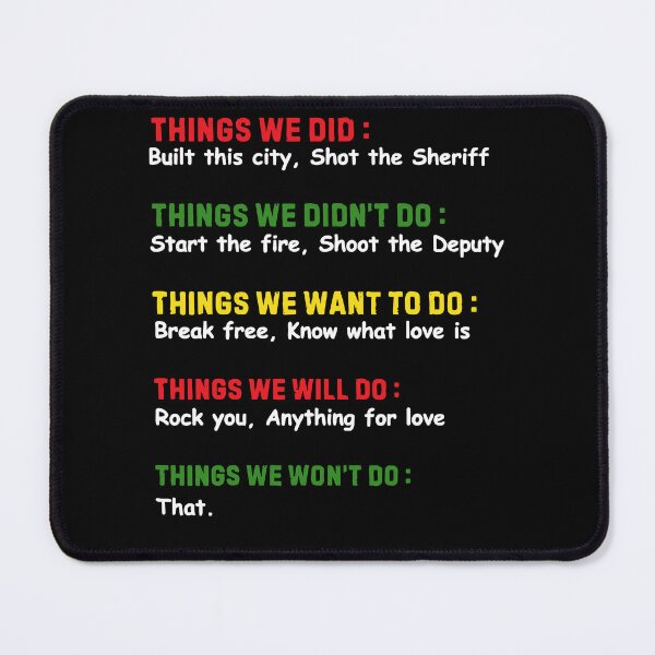 Item preview, Things We Did Built This City Shot The Sheriff Start Christmas Quote designed and sold by pansak.