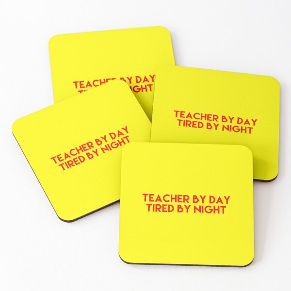 Item preview, Teacher By Day Tired By Night designed and sold by blueprint198686.