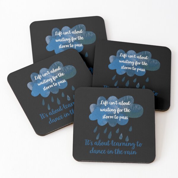 Item preview, Dance In The Rain Quote designed and sold by KimberlyRGreene.