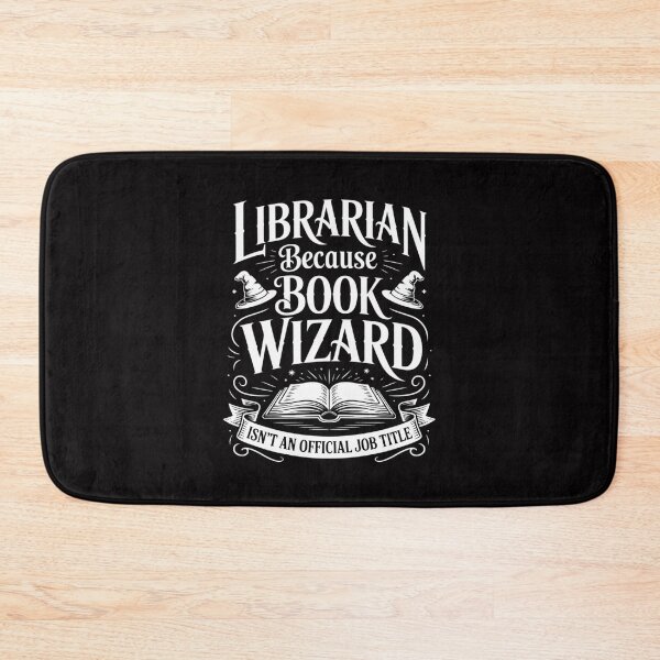 Item preview, Librarian bcs Book Wizard isn't a Job Title - Library designed and sold by ConceptThena.