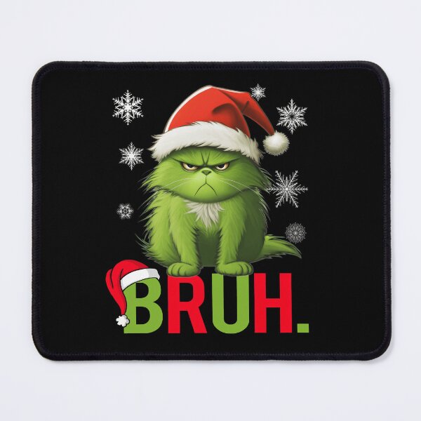 Item preview, How the grinch stole christmas Funny Grinch Cat Bruh Christmas Gifts designed and sold by Har-vee.