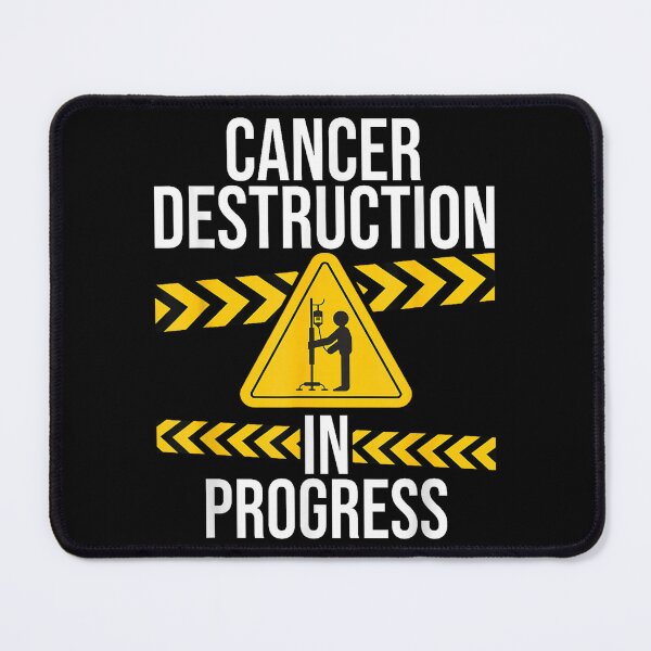 Item preview, Cancer Destruction In Progress Cancer Fighter Survivor Support Shirt designed and sold by Noput1951.