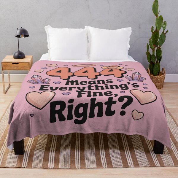 Item preview, 444 Means Everything's Fine Right? designed and sold by CrypticHMystic.