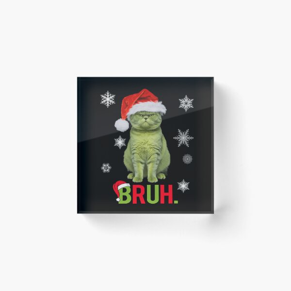 Item preview, Funny Grinch Green Cat Bruh Christmas Gifts  designed and sold by Har-vee.