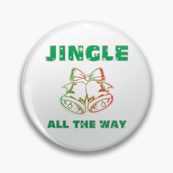 Item preview, Jingle All The Way designed and sold by TayShopMT.