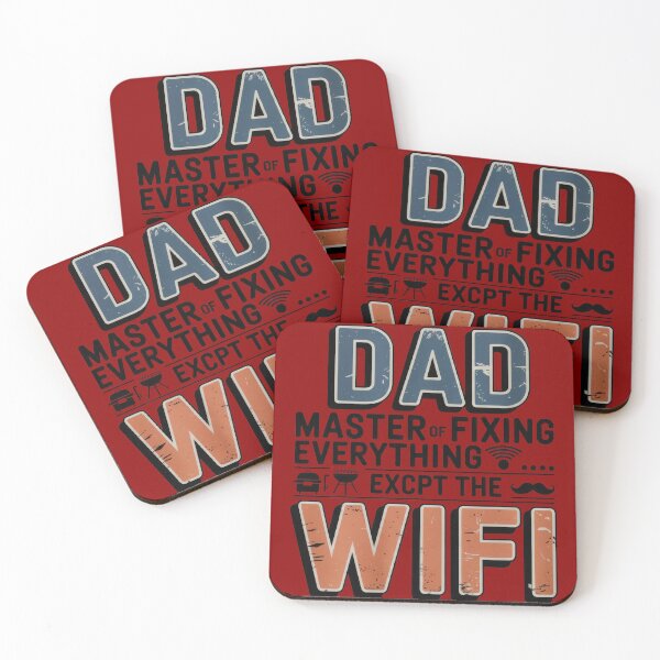Item preview, Dad Fixes Everything… Except the WiFi – Funny Dad Quote designed and sold by TextMood.