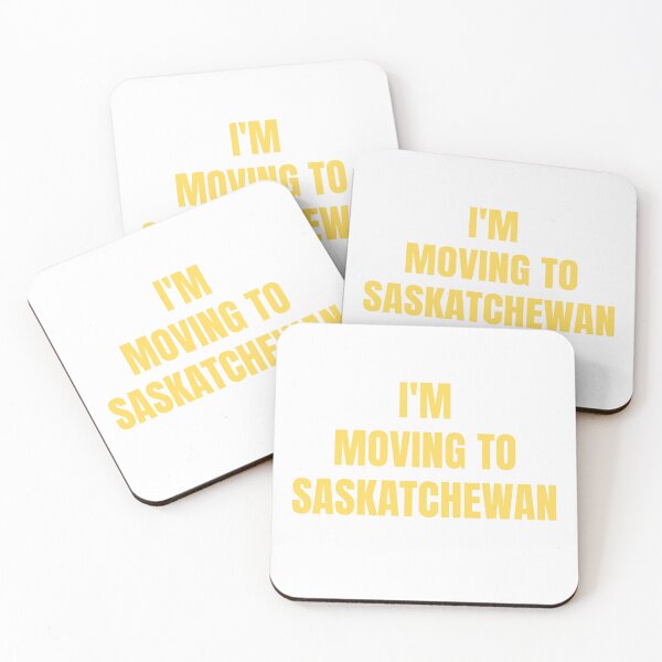 Item preview, I'm Moving To Saskatchewan designed and sold by saskadventurer.