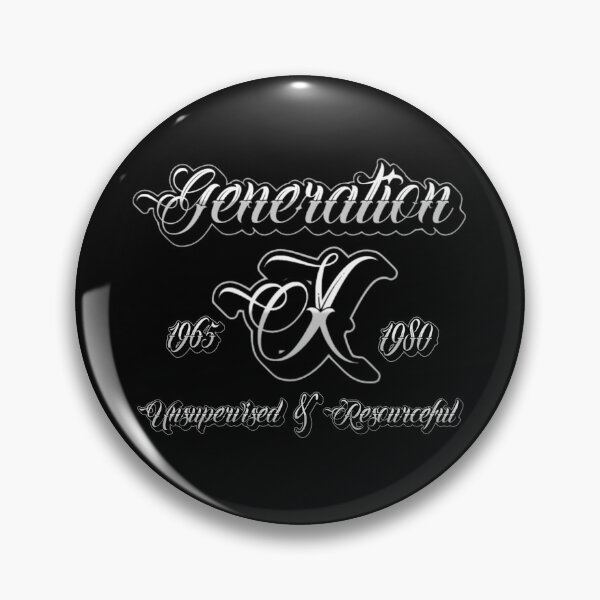 Item preview, Generation X Unsupervised & Resourceful designed and sold by AJBiloxi.