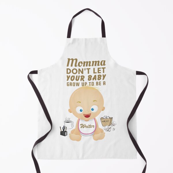 Item preview, Momma, Don’t Let Your Baby Grow Up to Be a Writer – Snarky Humor designed and sold by SnarkSharks.