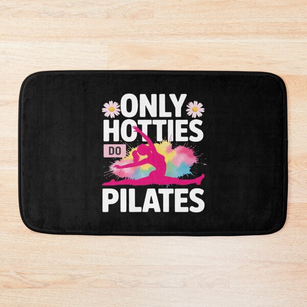 Item preview, Only Hotties Do Pilates Funny Fitness Hot Girl Workout Gym designed and sold by Rotasiin.