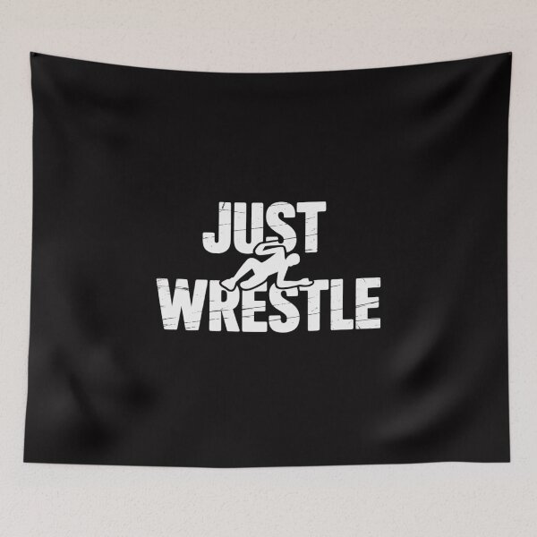 Item preview, Just Wrestle Wrestling Wrestler Men Boys Kids Wome designed and sold by Viepenny.