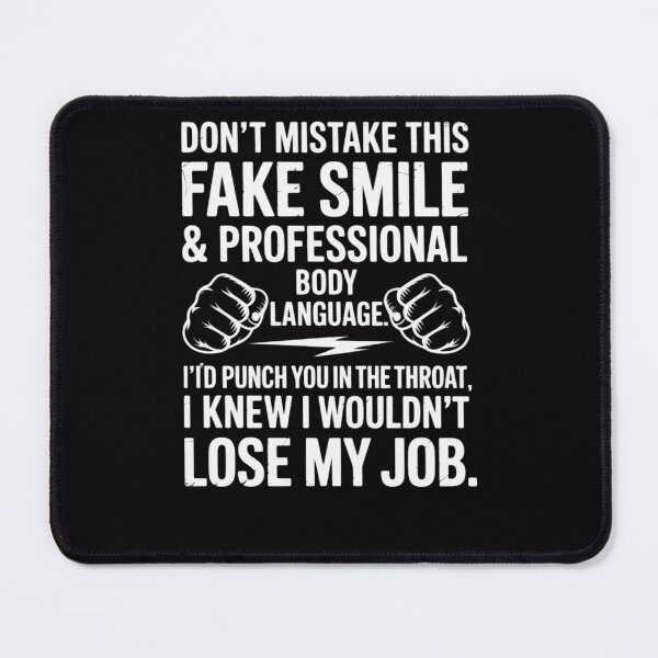 Item preview, Job Makes Me Want To Throat Punch Coworkers Novelty designed and sold by Viepenny.