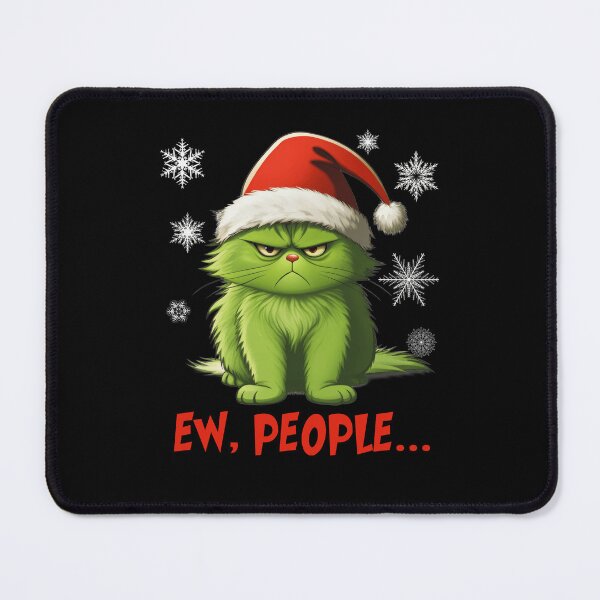 Item preview, Ew people Grinch christmas Funny Grinch Cat Christmas Gifts designed and sold by Har-vee.