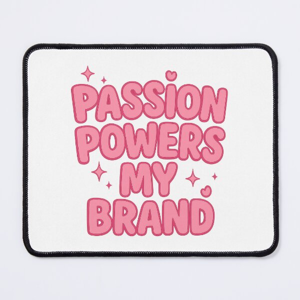 Item preview, Passion Powers My Brand | Motivational Pink Girlboss Quote Design designed and sold by inkoutninja.