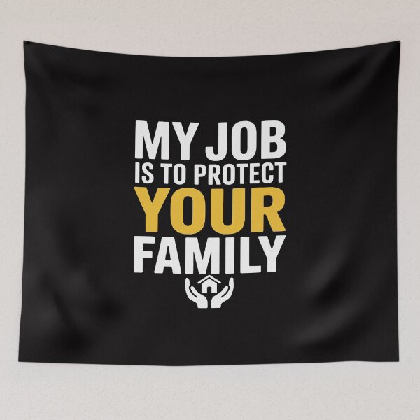 Item preview, Insurance Broker My Job is to protect your family Agent designed and sold by Viepenny.